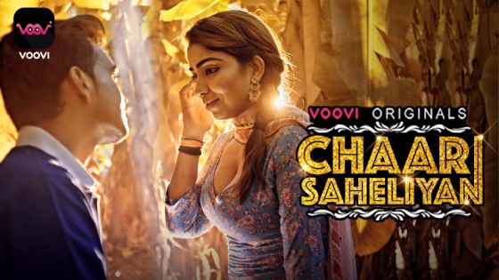 Chaar Saheliyan S01E02 2022 Hindi Hot Web Series ? Voovi