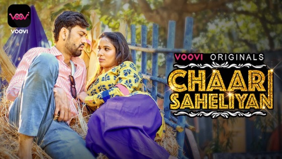 Chaar Saheliyan S01E03 2022 Hindi Hot Web Series ? Voovi