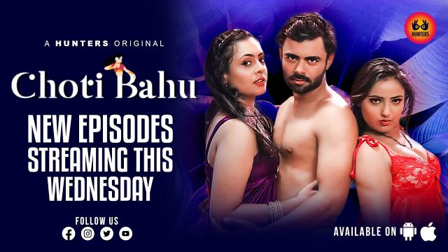 Choti Bahu S01E07 2023 Hindi Hot Web Series ? Hunters