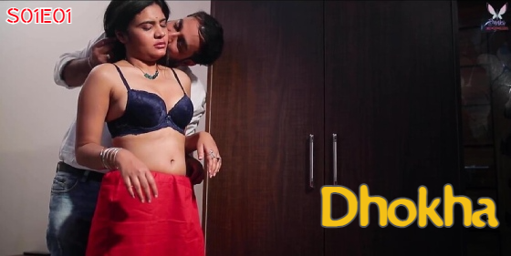 Dhokha S01E01 2023 Hindi Hot Web Series ? Dunki