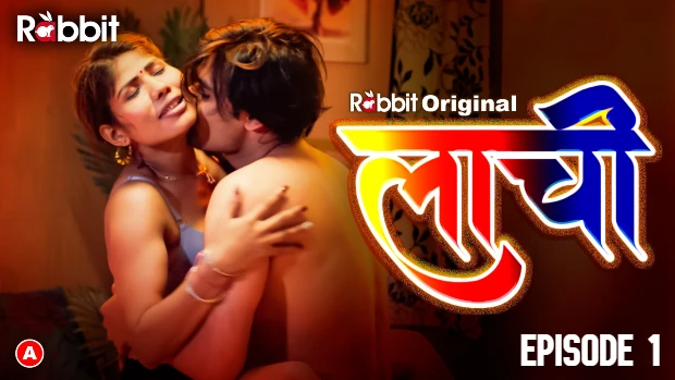 Laachi S01E01 2023 Hindi Hot Web Series ? RabbitMovies