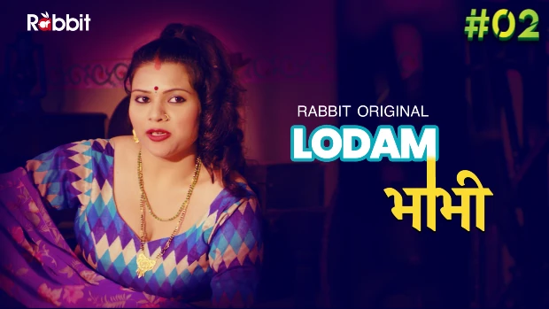 Lodam Bhabhi S01E02 2023 Hindi Hot Web Series ? RabbitMovies