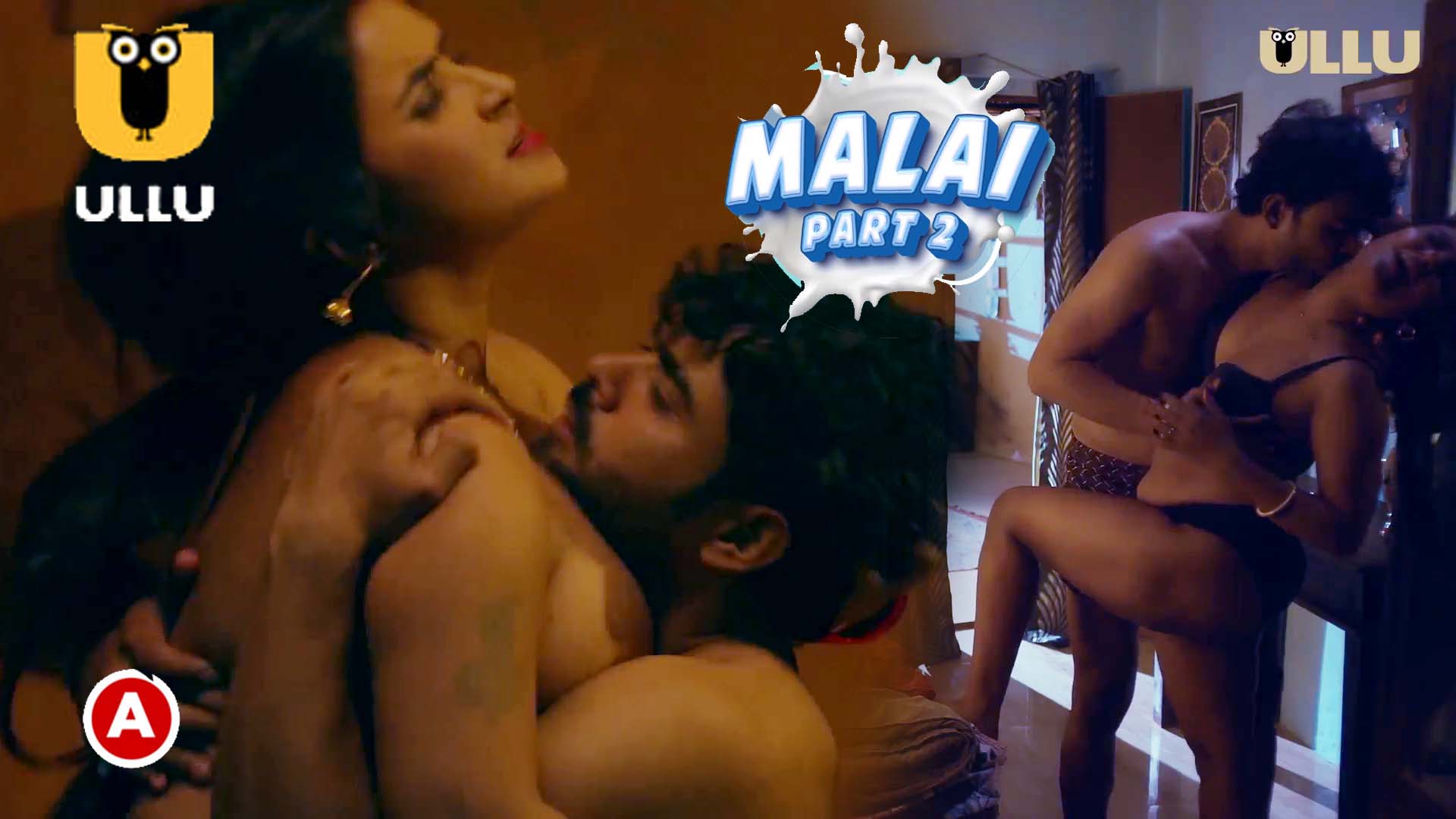 Malai Part 2 S01E01 2023 Hindi Hot Web Series ? Ullu