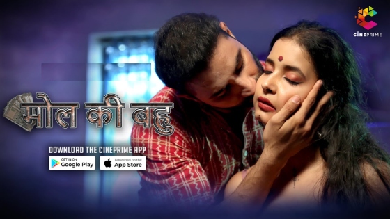 Mol Ki Bahu S01E01 2023 Hindi Hot Web Series ? CinePrime