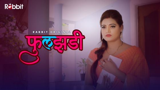 Phuljhadi S01E01 2021 Hindi Hot Web Series ? RabbitMovies