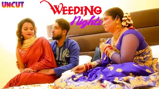 Weeding Nights 2023 UNCUT Hindi Short Film ? QueenStarDesi