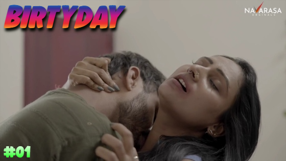 Birtyday S01E01 2023 Malayalam Hot Web Series ? Navarasa