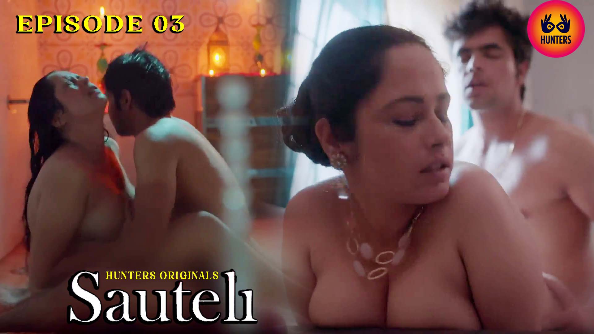 Sauteli S01E03 2023 Hindi Hot Web Series ? Hunters