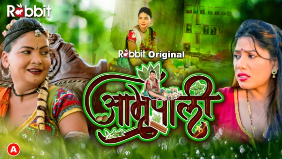 Amrapali S01E02 2023 Hindi Hot Web Series ? RabbitMovies