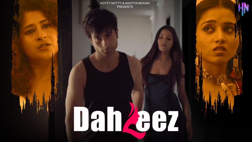 Dahleez 2023 Hindi Hot Short Film ? HottyNotty