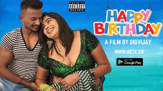 Happy Birthday 2022 Hindi Short Film ? HotX