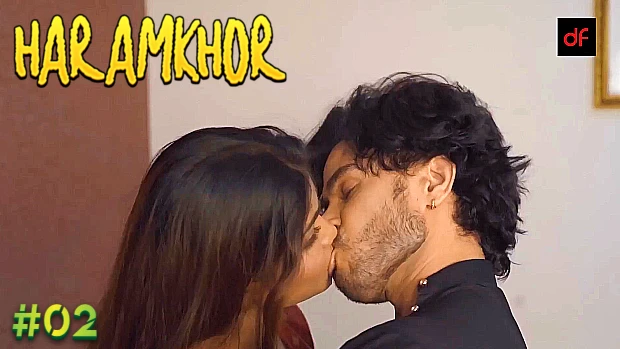 Haramkhor S01E02 2023 Hindi Hot Web Series ? DreamsFilms