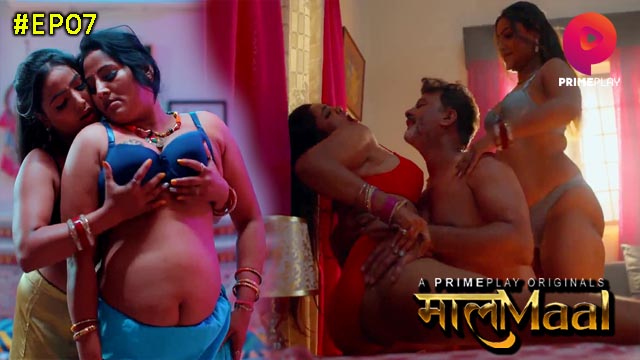 MaalaMaal S01E08 2023 Hindi Hot Web Series ? PrimePlay