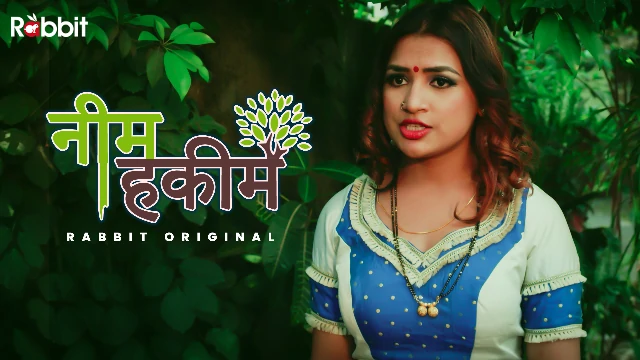 Neem Hakim S01E03 2022 Hindi Hot Web Series ? RabbitMovies