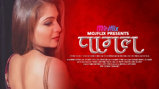 Pagal 2022 Hindi Short Film ? Mojflix