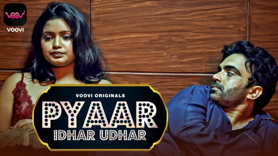 Pyar Idhar Udhar S01E02 2023 Hindi Hot Web Series ? Voovi