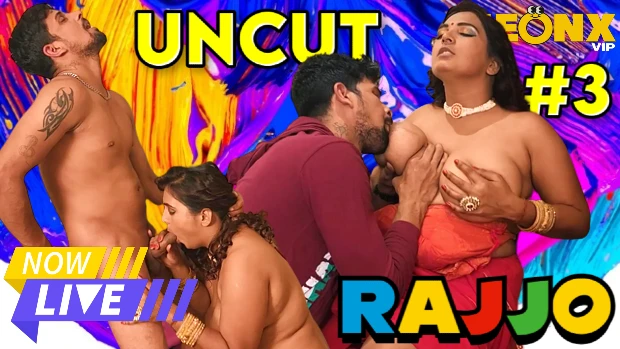 Rajjo P03 2022 UNCUT Hindi Short Film ? NeonX