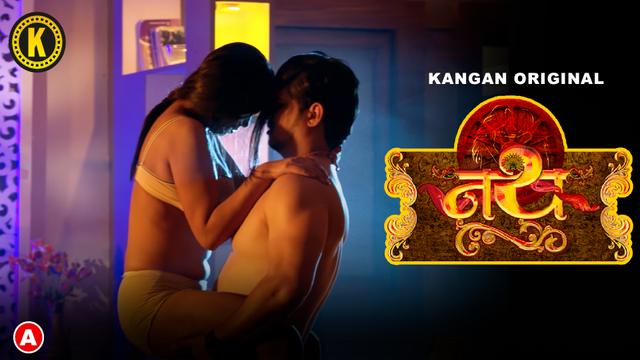 Nath 2023 Kangan Originals Hot Web Series Episode 2 Watch Online