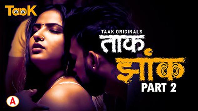 Taak Jhank 2023 TaakCinema Originals Web Series Episode 04 Watch