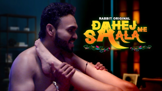 Dahej Me Saala S01E02 2023 Hindi Hot Web Series ? RabbitMovies