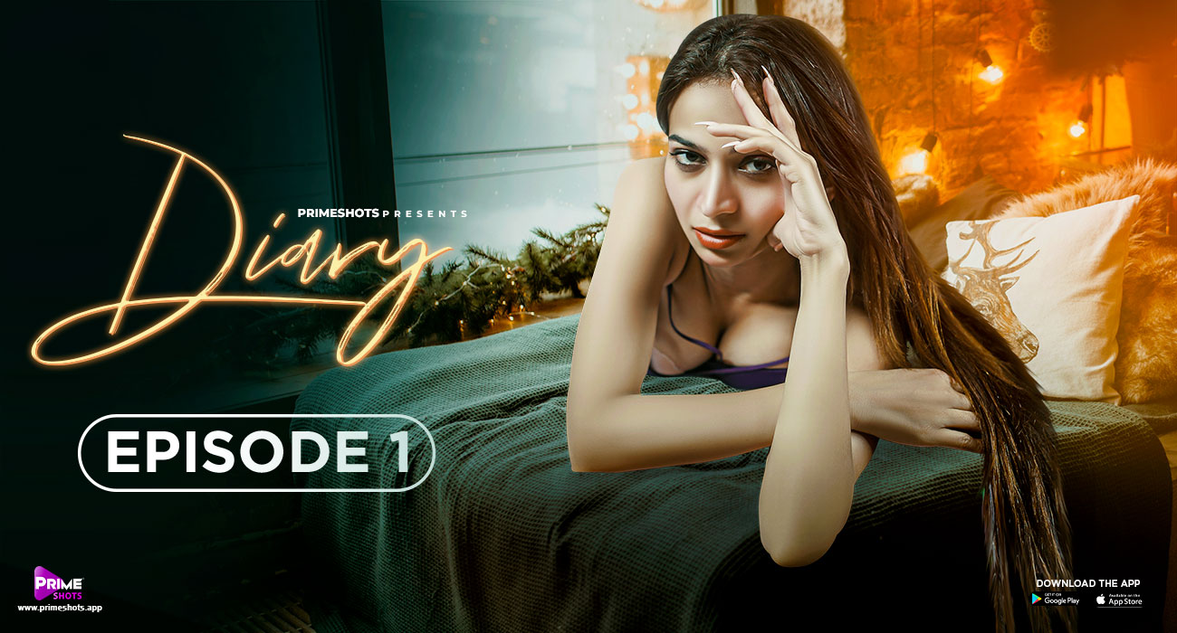 Diary S01E01 2023 Hindi Hot Web Series ? PrimeShots