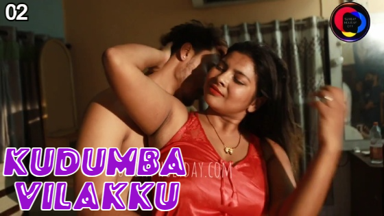 Kudumba Vilakku S01E02 2023 Hindi Hot Web Series ? SundayHoliday