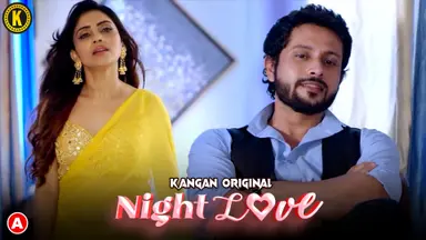 Night Love S01E01 2023 Hindi Hot Web Series ? Kangan