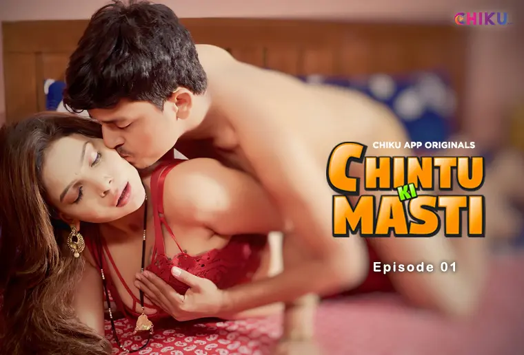 Chintu Ki Masti S01E01 2023 Hindi Hot Web Series ? ChikuApp