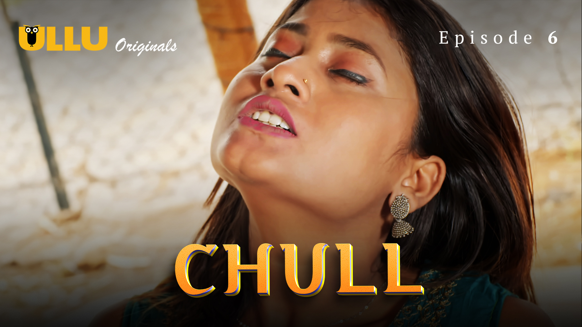 Chull Part 2 S01E03 2023 Hindi Hot Web Series ? Ullu