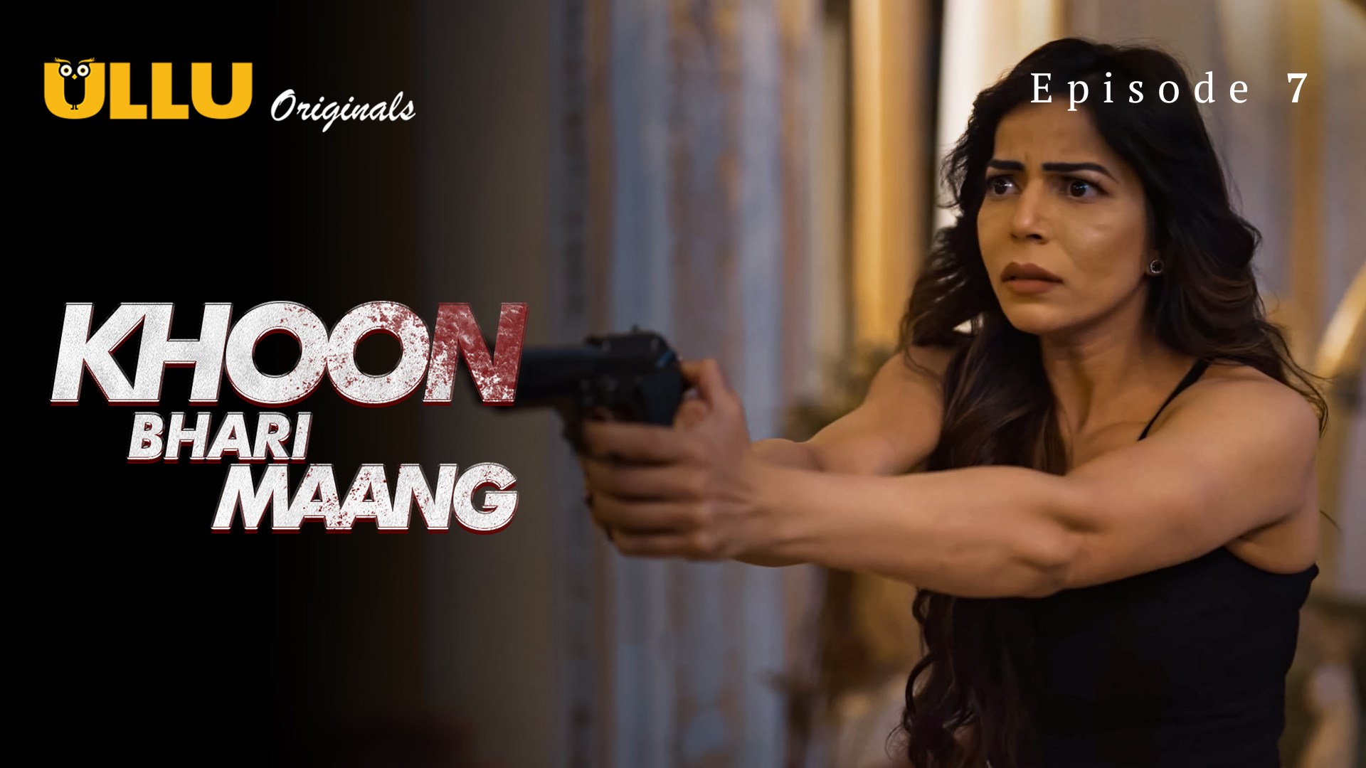 Khoon Bhari Maang Part-1 S01E07 2022 Hindi Hot Web Series ? Ullu