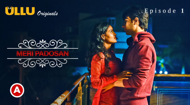 Meri Padosan S01E02 2023 Hindi Hot Web Series ? Ullu