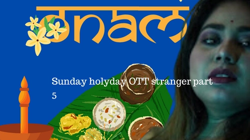 Stranger S01E05 2023 Hindi Hot Web Series ? SundayHoliday