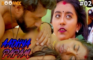 Aadhyapaapam S01E02 2023 Malayalam Hot Web Series ? BoomEx