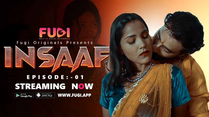 Insaaf S01E01 2023 Hindi Uncut Hot Web Series ? Fugi