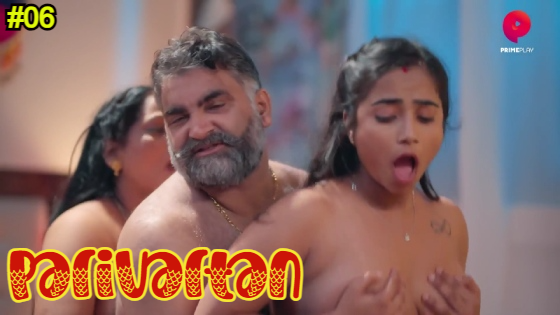 Parivartan S01E06 2023 Hindi Hot Web Series ? PrimePlay