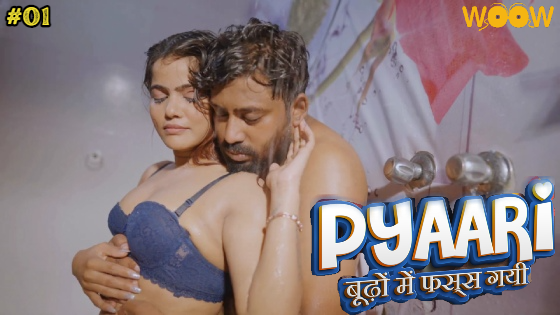 Pyaari Budhon Mein Fass Gyi S01E01 2023 Hindi Hot Web Series ? WoowChannel