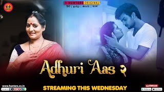 Adhuri Aas S02E02 2023 Hindi Hot Web Series ? Hunters