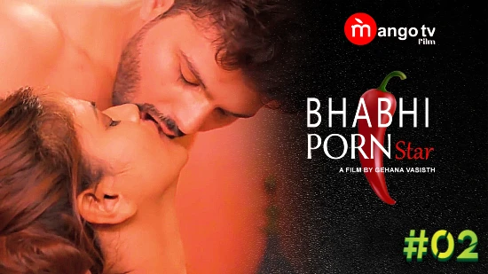 Bhabhi Star S01E02 2023 Hindi Hot Web Series ? MangoTV