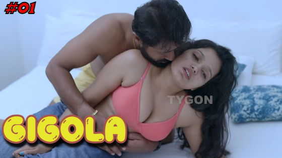 Gigola S01E01 2023 Malayalam Hot Web Series ? Tygon