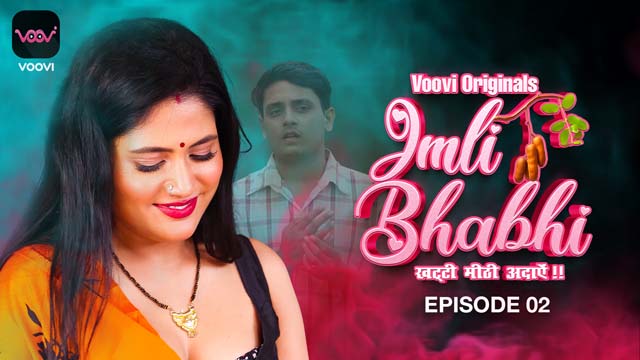 Imli Bhabhi S01E06 2023 Hindi Hot Web Series ? Voovi