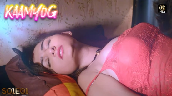 Kaamyog S01E01 2023 Hindi Hot Web Series ? RedPrime