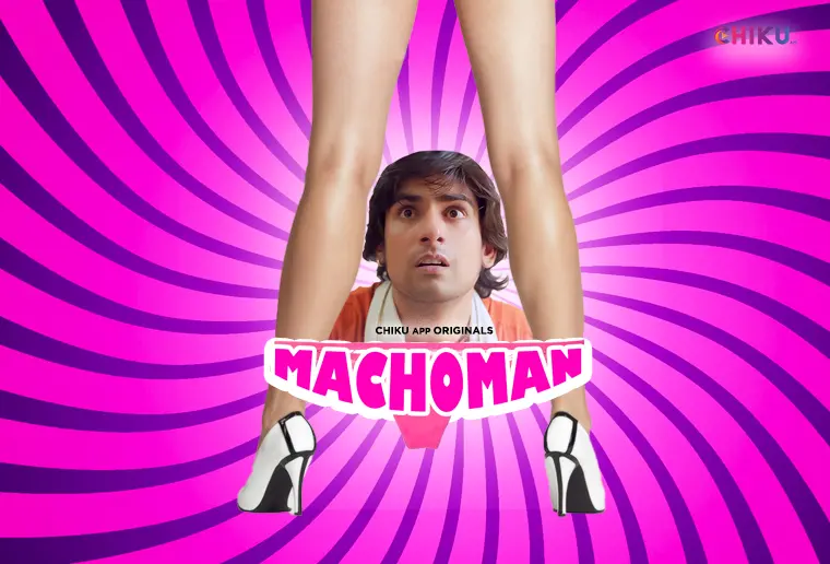 Machoman S01E01 2023 Hindi Hot Web Series ? ChikuApp