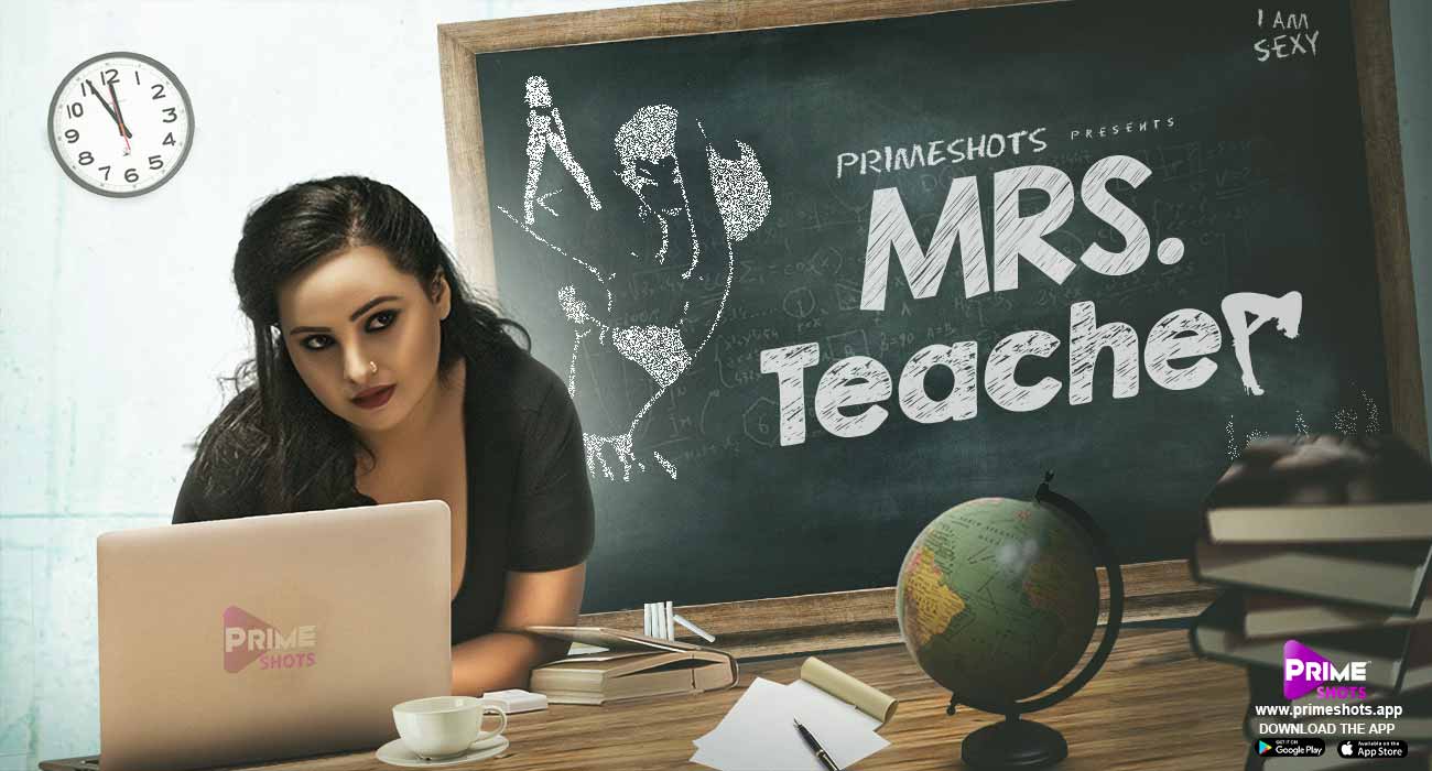 Mrs Teacher S01E02 2022 Hindi Hot Web Series ? PrimeShots