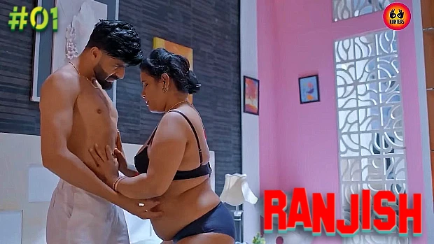 Ranjish S01E01 2023 Hindi Hot Web Series ? HuntersApp