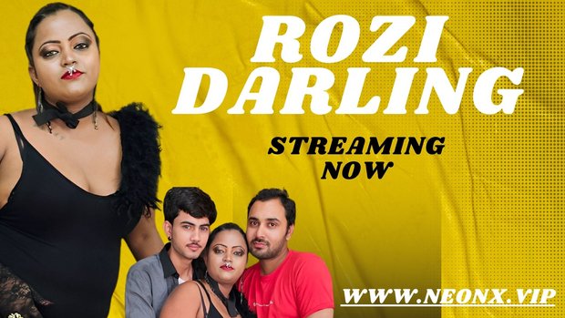 Rozi Darling 2023 Hindi Uncut Short Film ? NeonX