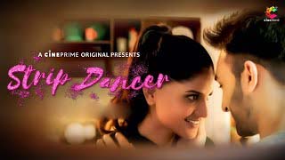 Strip Dancer S01E01 2023 Hindi Hot Web Series ? Cineprime