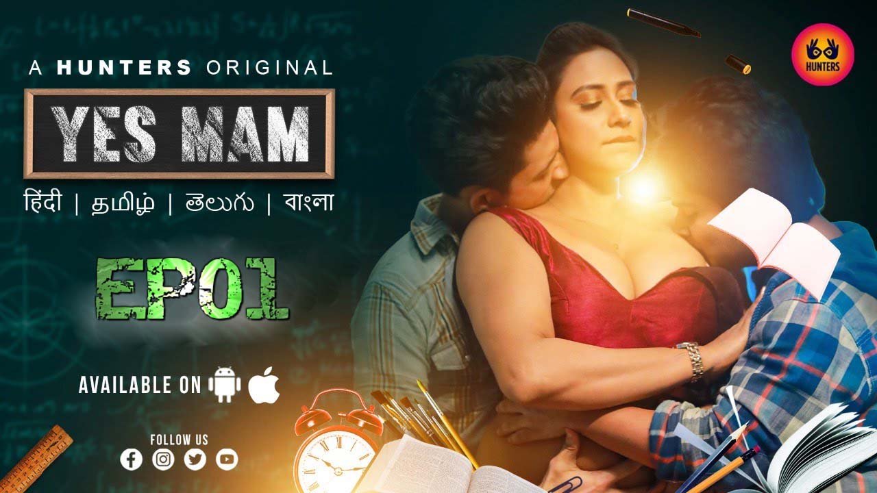 Yes Mam S01E01 2023 Hindi Hot Web Series ? HuntersApp