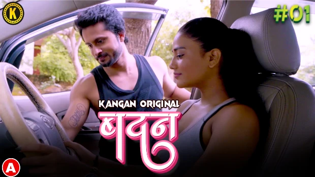 Badan S01E01 2023 Hindi Hot Web Series ? KanganApp