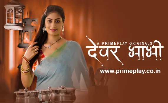 Devar Bhabhi 2023 Hindi Short Film ? PrimePlay