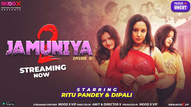 Jamuniya S02E01 2023 Hindi Hot Web Series ? MoodX